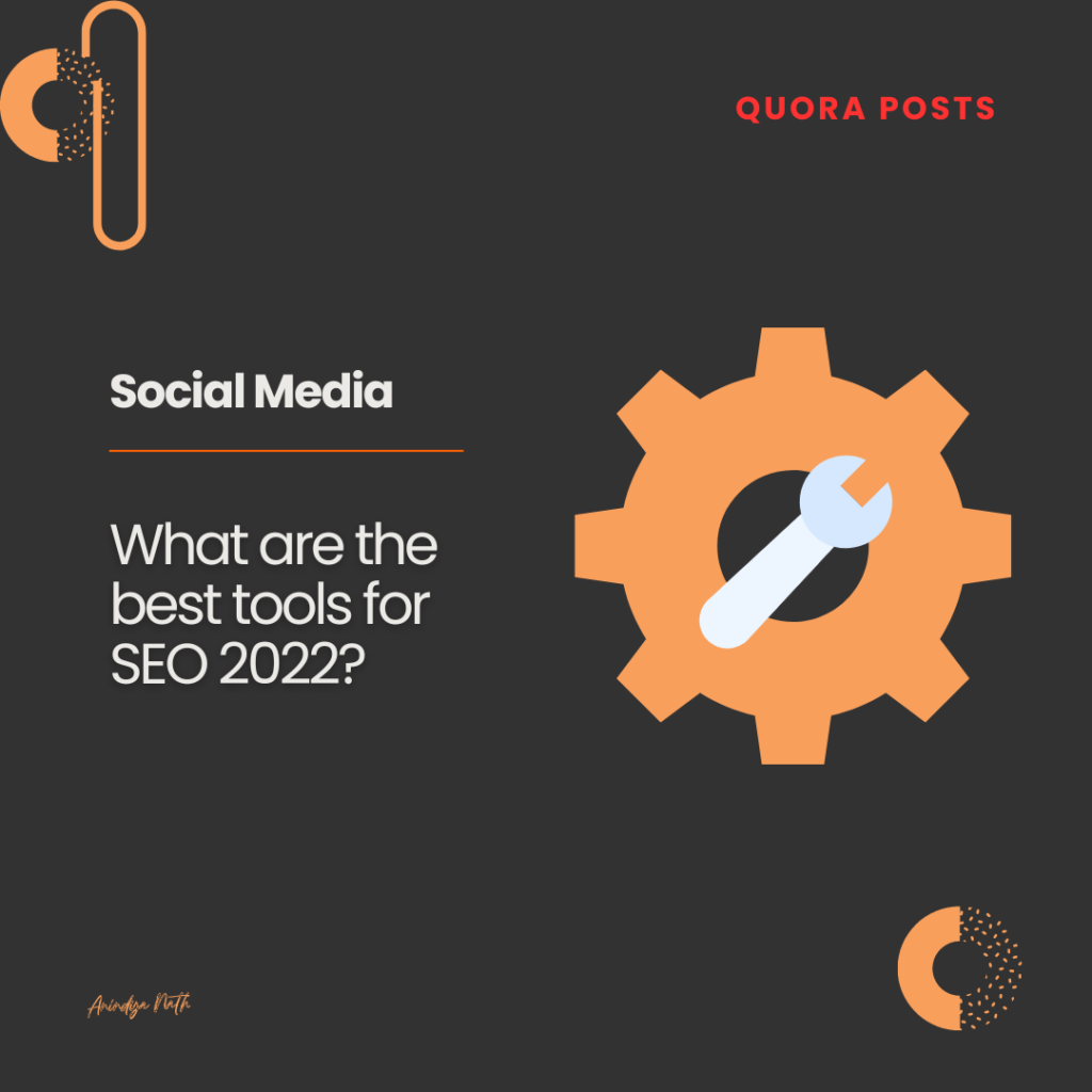 What are the best tools for SEO 2022